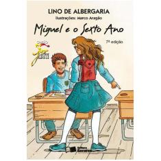 Livro - Miguel e o sexto ano