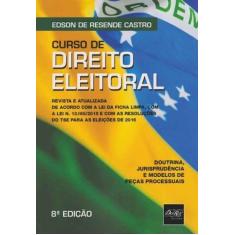 Curso de Direito Eleitoral - DEL REY LIVRARIA E EDITORA, 3