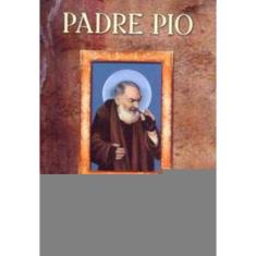Padre Pio: Minhas Orações - Minhas Orações