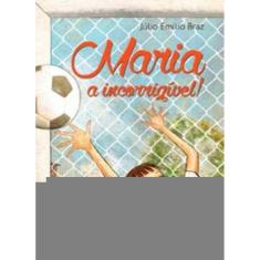 Maria, a Incorrigível