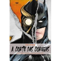 Livro - Batman - A Corte das Corujas - Editora Camelot