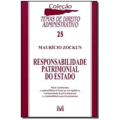 Livro - Responsabilidade Patrimonial Do Estado - 1 Ed./2010