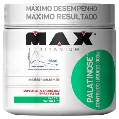 Palatinose 300 g - Max Titanium-Unissex