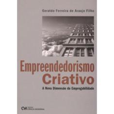 Empreendedorismo Criativo - A Nova Dimensao Da Empregabilidade - 1