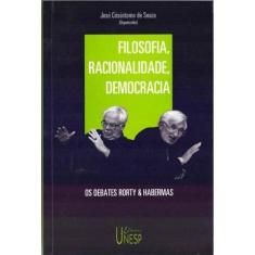 Filosofia, Racionalidade, Democracia