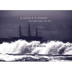 A gota e o ponto (The drop and the dot)