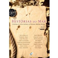 Livro - Histórias do Mar Coletânea de Novas Histórias do National Maritime Museum