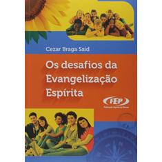 Desafios da Evangelização Espírita