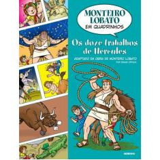 Livro - Monteiro Lobato Em Quadrinhos - Os Doze Trabalhos De Hércules