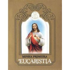 Minha primeira Eucaristia - PAULUS EDITORA, 3