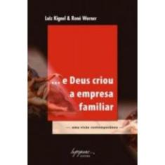 ... E Deus Criou A Empresa Familiar