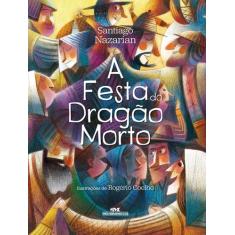 Livro - A Festa do Dragão Morto