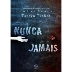 Nunca Jamais - Parte 2