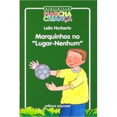 Marquinhos No Lugar-Nenhum