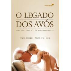 Livro - O legado dos avós