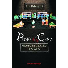 Peões em cena: Grupo de Teatro Forja