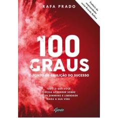 Livro - 100 graus - o ponto de ebulição do sucesso