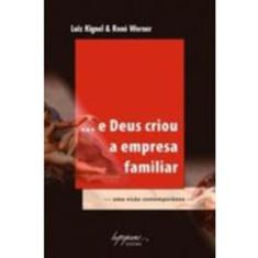 E Deus Criou A Empresa Familiar