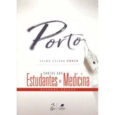 Cartas aos Estudantes de Medicina - 02Ed/18