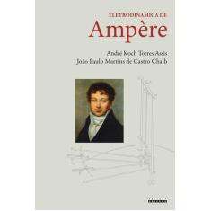 Livro - Eletrodinâmica De Ampère