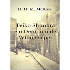 Teiko Shimura e o Demônio de Whitechapel