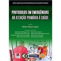 Protocolos Em Emergencias Na Atencao Primaria A Saude