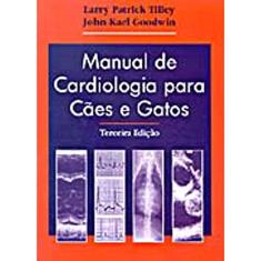Manual de Cardiologia para Cães e Gatos