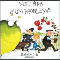 Meu Avô É Um Problema