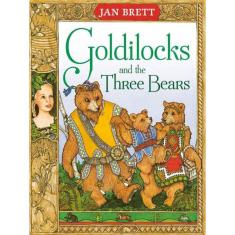 Goldilocks And The Three Bears