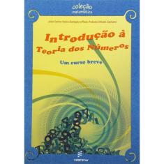 Introducao A Teoria Dos Numeros: Um Curso Breve