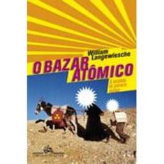 Bazar atomico, o - COMPANHIA DAS LETRAS