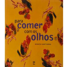 Livro - Para Comer com os Olhos