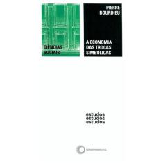 Livro - A Economia Das Trocas Simbólicas