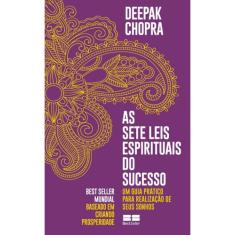 Sete Leis Espirituais Do Sucesso, As