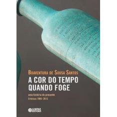 Livro - A cor do tempo quando foge