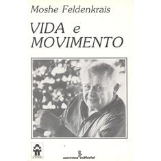 Vida e movimento: 35
