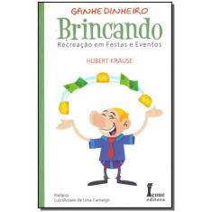 Ganhe Dinheiro Brincando - ICONE