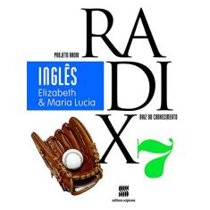 Projeto Radix - Inglês -7º Ano