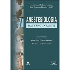 Anestesiologia Materno Infantil Capa Comum  1 Janeiro 2011 - Medbook