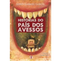 Livro - Histórias do país dos avessos