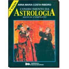 Livro - Conhecimento Da Astrologia - Manual Completo - 3ª Ed, 3, 14 x 