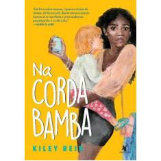 Livro - Na corda bamba - Editora Arqueiro