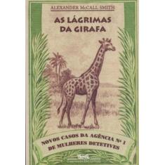 Lagrimas Da Girafa, As - Cia Das Letras