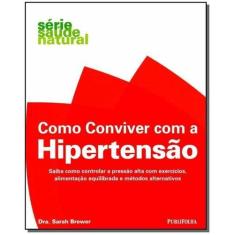 Como Conviver Com a Hipertensao - PUBLIFOLHA EDITORA, 3