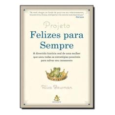 Projeto Felizes Para Sempre Sortido, Sortido