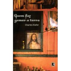 Quem faz gemer a terra - RECORD - GRUPO RECORD, 3