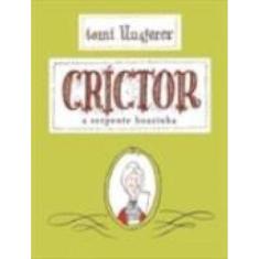 Crictor: A Serpente Boazinha