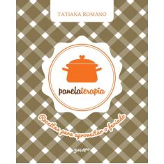 Livro - Panelaterapia: receitas para aproveitar o feriado