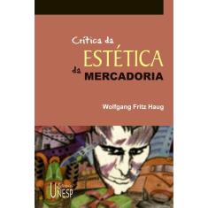 Livro - Critica Da Estetica Da Mercadoria