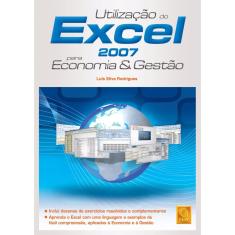 Utilização Do Excel 2007 Para Economia Gestão